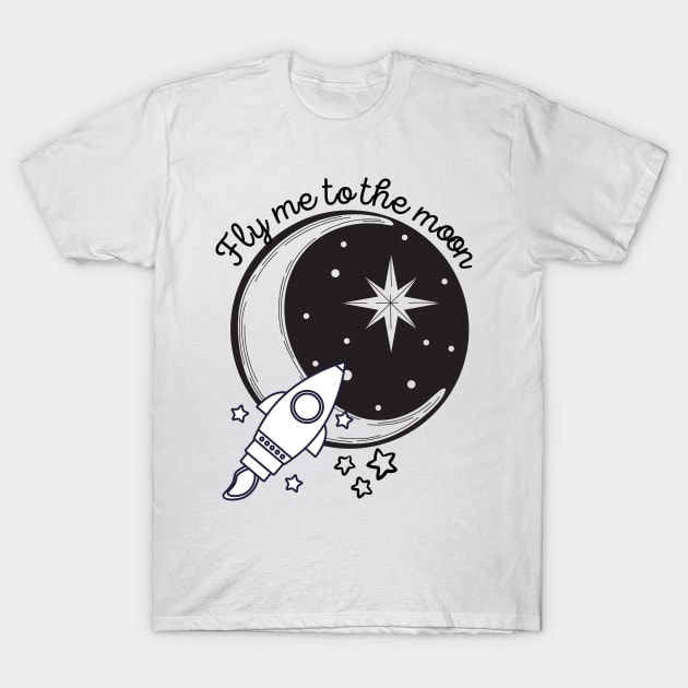 Fly me to the Moon T-Shirt by AnnaDreamsArt